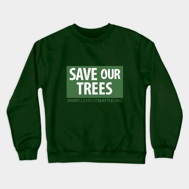 SOT (white lettering) Crewneck Sweatshirt by SeattleTrees